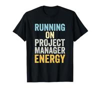 Project Manager Running On PM Energy Agile Leadership T-Shirt