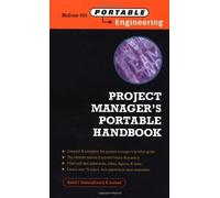 Project Manager's Portable Handbook (Portable Engineering S.)