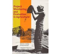 Project Monitoring and Evaluation in Agriculture