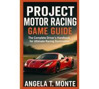 Project Motor Racing Game Guide