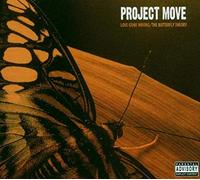 Project Move - Love Gone Wrong/Butterfly Theory
