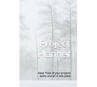 Project Planner: Keep Track of your projects easily and all in one place