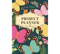 Project Planner: Manage and plan your projects effectively with this handy notebook