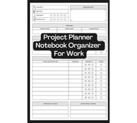Project Planner Notebook Organizer for Work: A Professional Daily Task Tracker and Productivity Logbook for Goal Setting, Scheduling, and Office Organization
