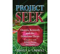 Project Seek: Onassis, Kennedy and the Gemstone Thesis