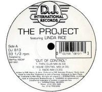 Project, The (8) Featuring Linda Rice - PROJECT & LINDA RICE / OUT OF CONTROL