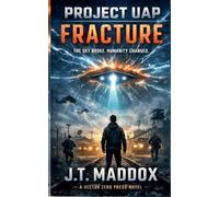 Project UAP: Fracture
