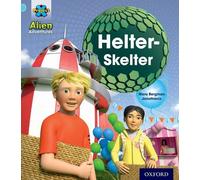 Project X: Alien Adventures: Blue: Helter-Skelter