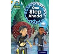 Project X: Alien Adventures: Gold: One Step Ahead