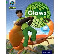Project X: Alien Adventures: Green: Claws