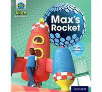 Project X: Alien Adventures: Lilac:Max's Rocket