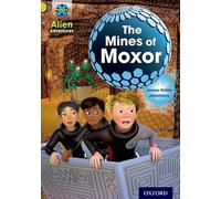 Project X: Alien Adventures: Lime: The Mines of Moxor