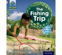 Project X: Alien Adventures: Pink:The Fishing Trip: (Project X)