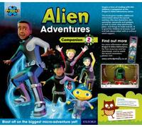 Project X: Alien Adventures: Series Companion 2 : Year 2/P3 Pack of 6