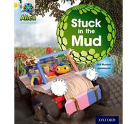 Project X: Alien Adventures: Yellow: Stuck in the Mud