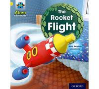 Project X: Alien Adventures: Yellow: The Rocket Flight