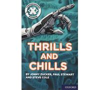 Project X Comprehension Express: Stage 3: Thrills and Chills (Project X ^IComprehension Express^R)