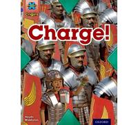 Project X Origins: Brown Book Band, Oxford Level 11: Conflict: Charge!