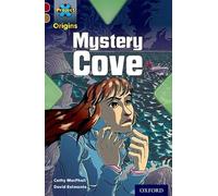 Project X Origins: Dark Red Book Band, Oxford Level 18: Mystery Cove