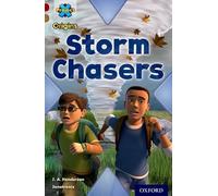 Project X Origins: Dark Red Book Band, Oxford Level 18: Unexplained: Storm Chasers