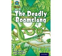 Project X Origins: Gold Book Band, Oxford Level 9: Communication: The Deadly Boomslang