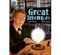 Project X Origins Graphic Texts: Dark Blue Book Band, Oxford Level 15: Great Inventors (Project X Origins ^IGraphic Texts^R)