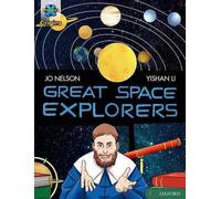 Project X Origins Graphic Texts: Dark Red Book Band, Oxford Level 17: Great Space Explorers (Project X Origins ^IGraphic Texts^R)