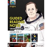 Project X Origins Graphic Texts: Dark Red Book Band, Oxford Level 17: Guided Reading Notes (Project X Graphic Texts)