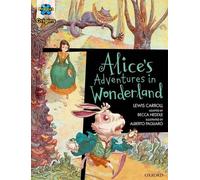 Project X Origins Graphic Texts Dark Red Book Band Oxford Level 18 Alices Adventures in Wonderland b