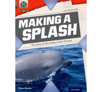 Project X Origins: Grey Book Band, Oxford Level 14: In the News: Making a Splash