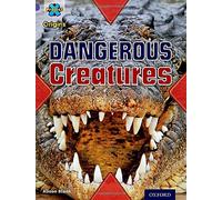 Project X Origins: Purple Book Band, Oxford Level 8: Habitat: Dangerous Creatures: (Project X Origins)