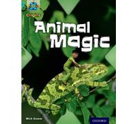Project X Origins – Hide and Seek: Animal Magic – Turquoise Book Band, Oxford Level 7