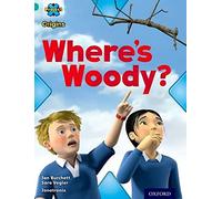 Project X Origins: Turquoise Book Band, Oxford Level 7: Hide and Seek: Where's Woody?