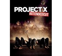 PROJECT X #XTENDEDCUT to the break of dawn, yo!