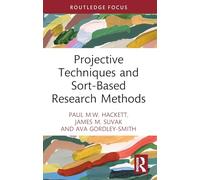 Projective Techniques and Sort-Based Research Methods