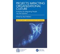 Projects Impacting Organizational Culture : Evolution by Integrating People into the Equation