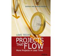Projects That Flow: More Projects in Less Time