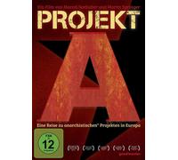 Projekt A - Eine Reise zu anarchistischen Projekten in Europa (DVD)