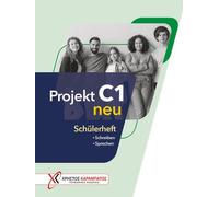 Projekt C1 neu. Schulerheft: Schreiben - Sprechen by Sarafidou, Koglin New.