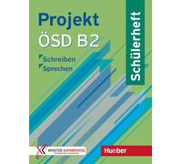Projekt OSD B2. Schulerheft: Schreiben - Sprech, Balser, Balser, Glotz-Kasta.