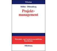 Projektmanagement by Thor Mller, Florian Drrenberg - 9783486273328