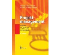 Projektmanagement: Leitfaden zur Steuerung und F?hrung von Projekten by Georg Wi
