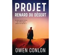 Projet Renard du Désert: 3 (La Résistance Allemande)