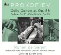 Prokofiev: Cello Concerto, Op. 58: Ballade, Op. 15/Cello Sonata, Op. 119