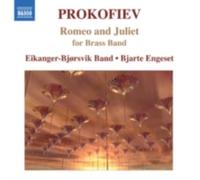 PROKOFIEV/EIKANGER BJORSVIK BAND/ENGESET: ROMEO & JULIET FOR BRASS BAND - CD