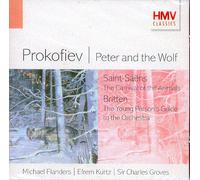 Prokofiev: Peter and the Wolf / Saint-Saëns: Carnival of the Animals / Britten: The Young Person's Guide to the Orchestra