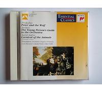 Prokofiev: Peter and the Wolf; Saint-Saens: Carnival of the Animals; Britten: Young Persons Guide