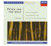 Prokofiev: Peter And The Wolf/Symphony No.1 / Lieutenant Kije / Love of Three Oranges