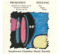 Prokofiev: Quintet Op.39, Overture on Hebrew Themes; Poulenc: Trio, Elegie, Sextet
