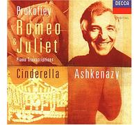 Prokofiev: Romeo & Juliet: Piano Transcriptions / Cinderella